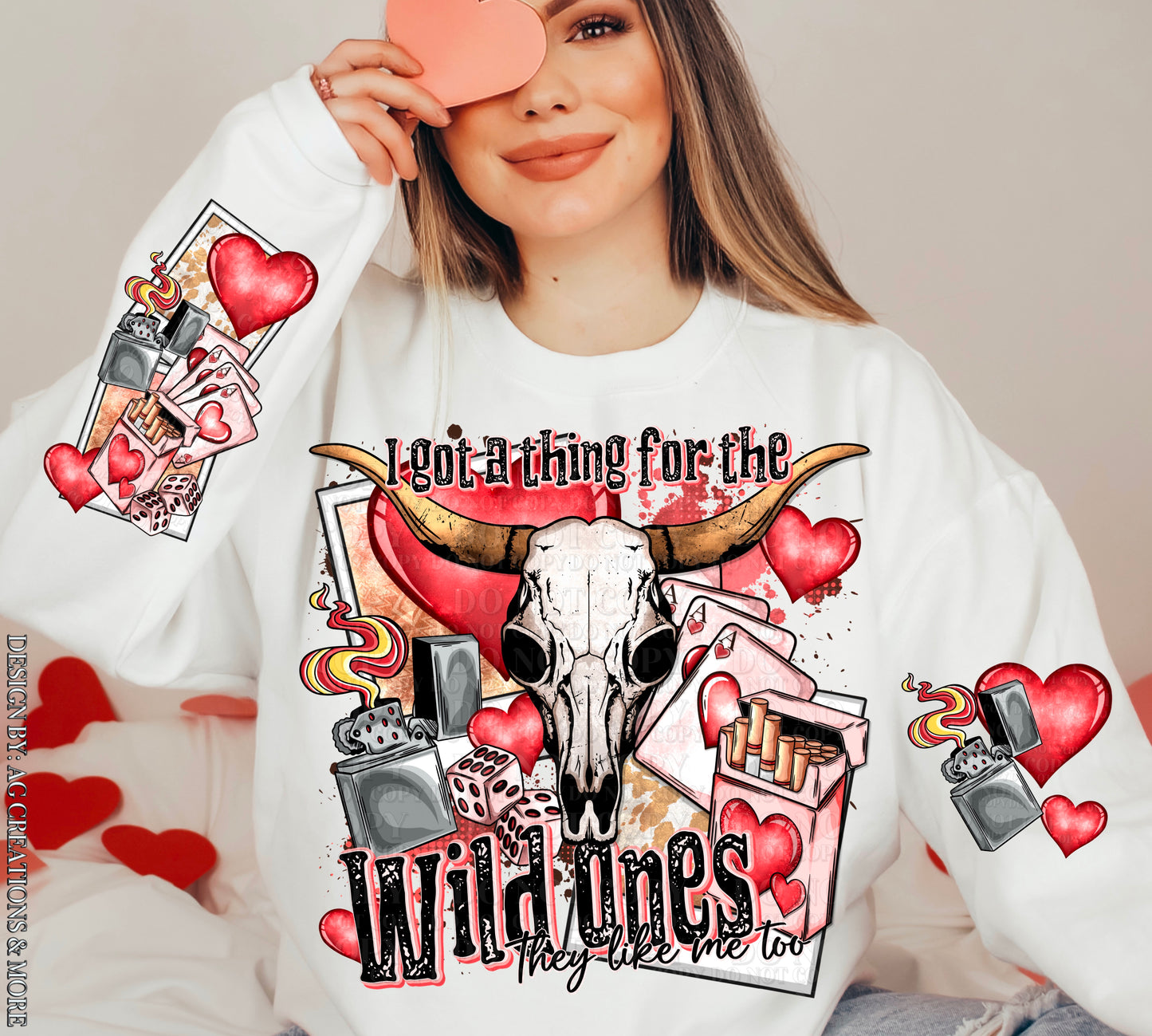 I Got A Thing For Wild Ones They Like Me Too w/Sleeve option DTF Transfer