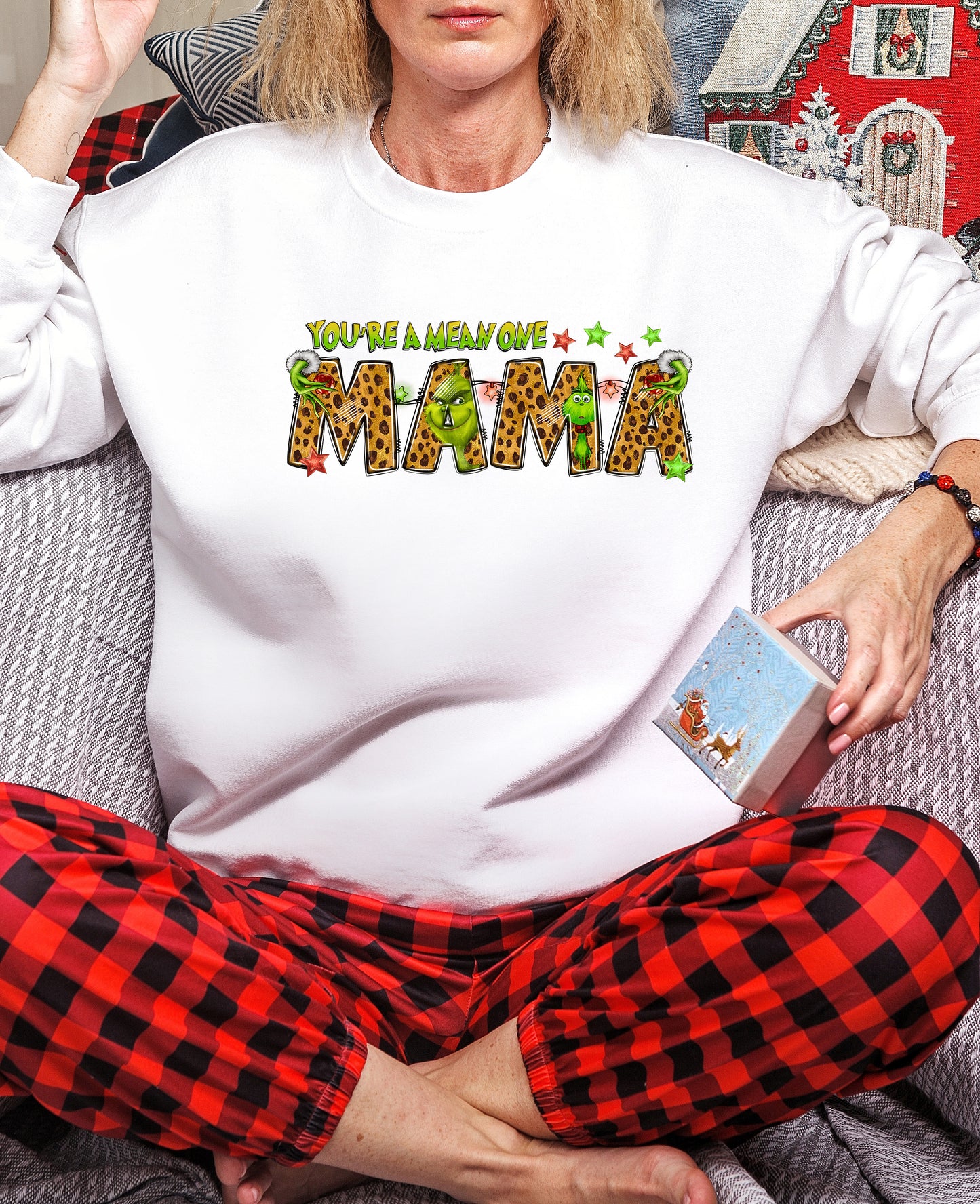 You're A Mean One Mama DTF Transfer