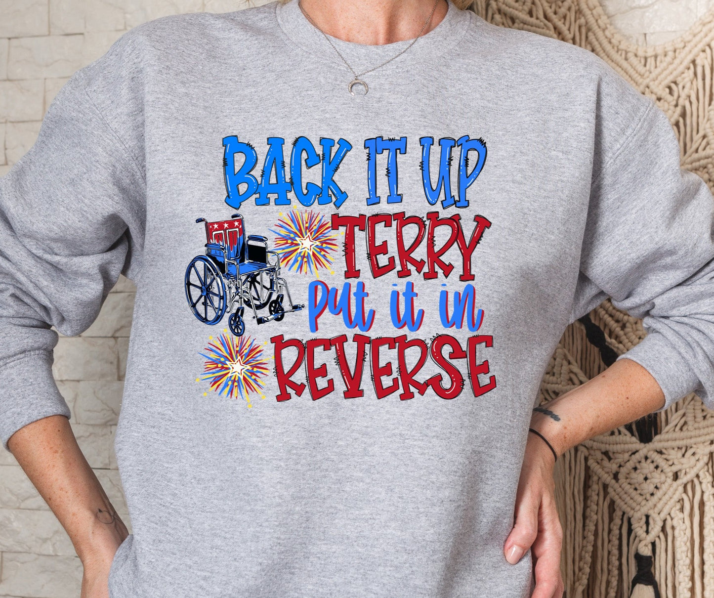 Back It Up Terry 4th of July DTF Transfer