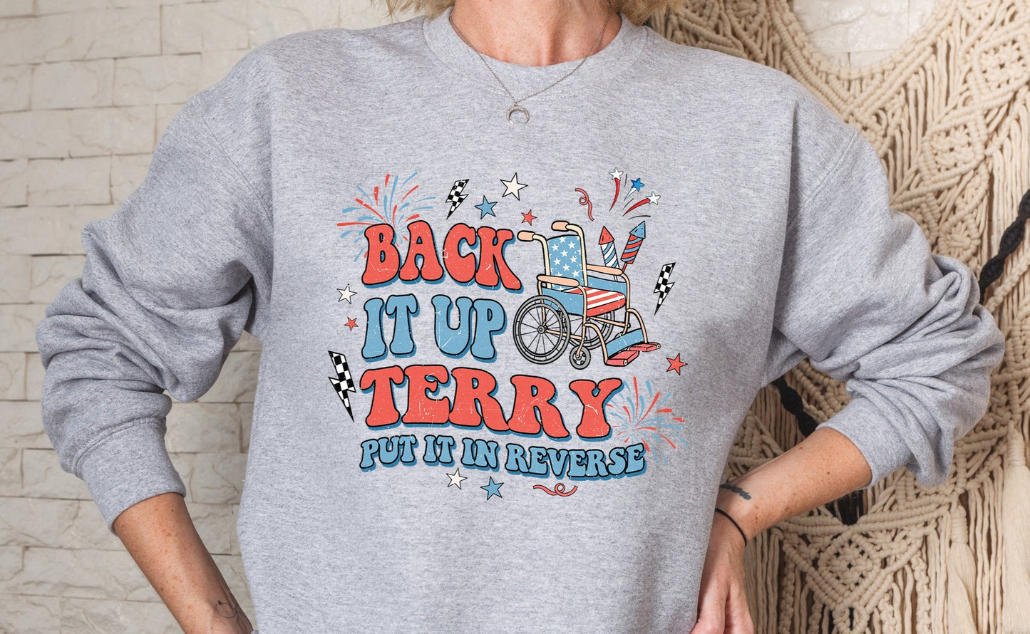 Back It Up Terry 4th of July DTF Transfer #2