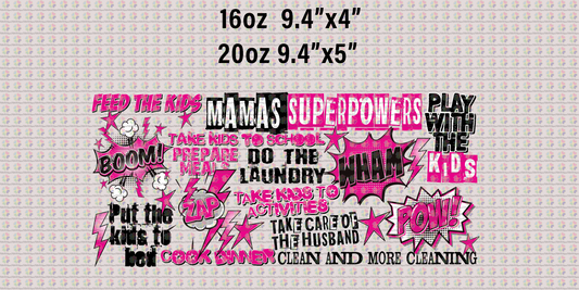 Mama SuperPowers