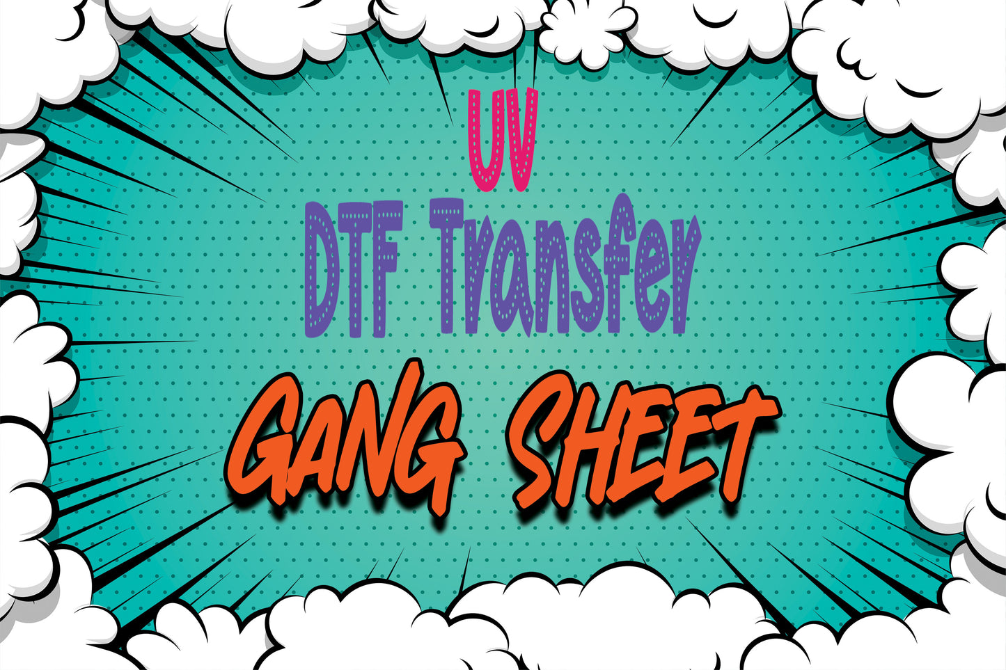 UV DTF Gang Sheet-Up to 24-72hr TAT