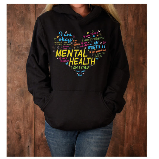 I am Okay, Mental Health, I am Loved, Self Loved, I am Worth it DTF Transfer