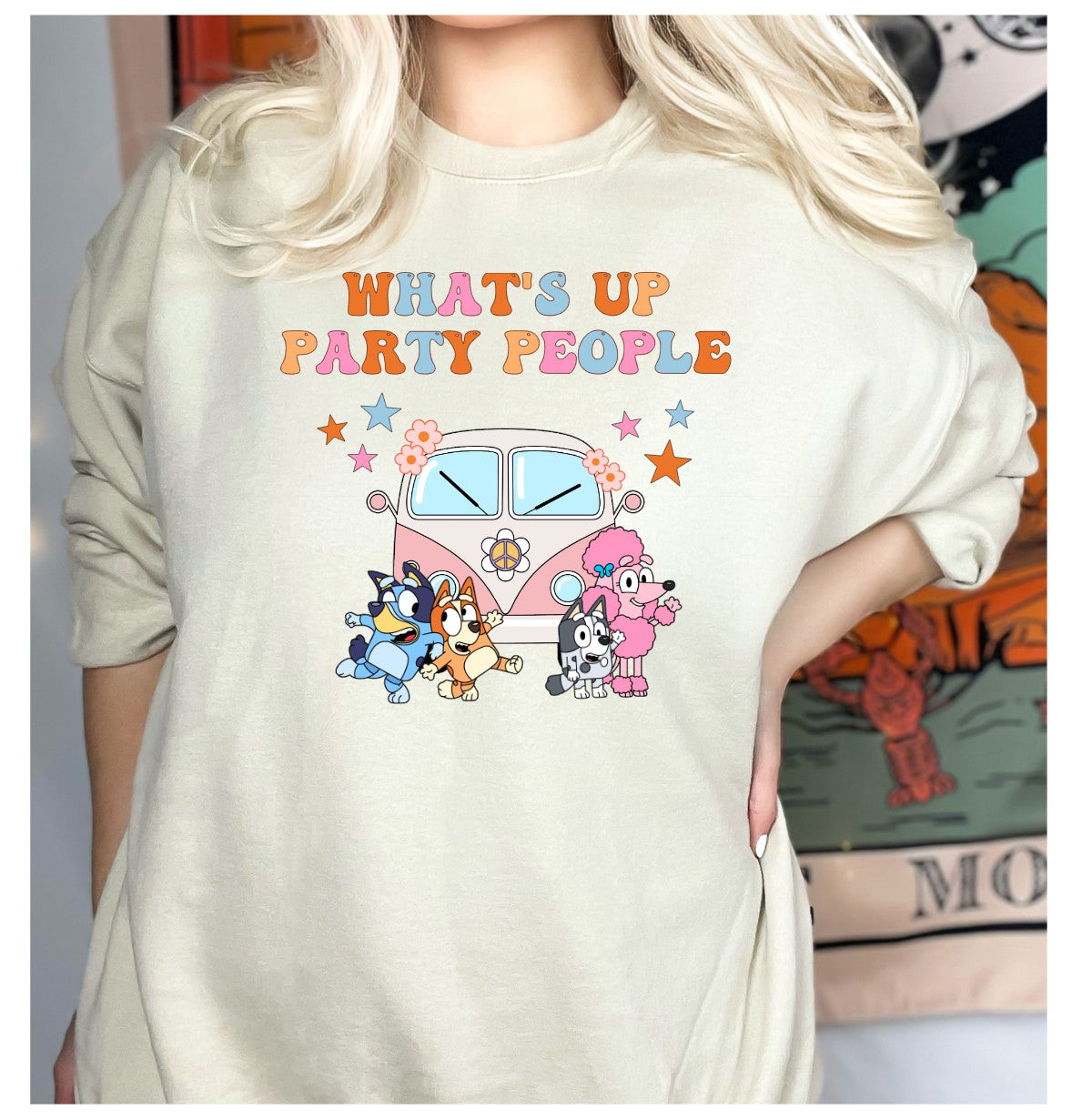 What's Up Party People Bluey Hippie, Bluey and Friends DTF Transfer