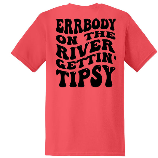 Errbody On The River Gettin Tipsy DTF Transfer